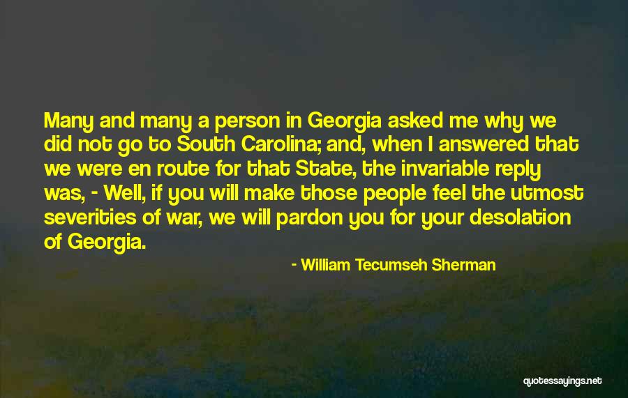 Laxity Medical Quotes By William Tecumseh Sherman