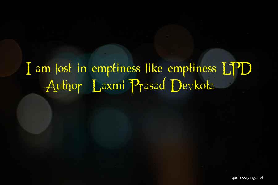 Laxmi Prasad Devkota Quotes 1999648