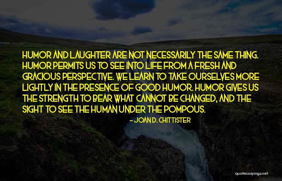 Laxmi Puja 2014 Quotes By Joan D. Chittister