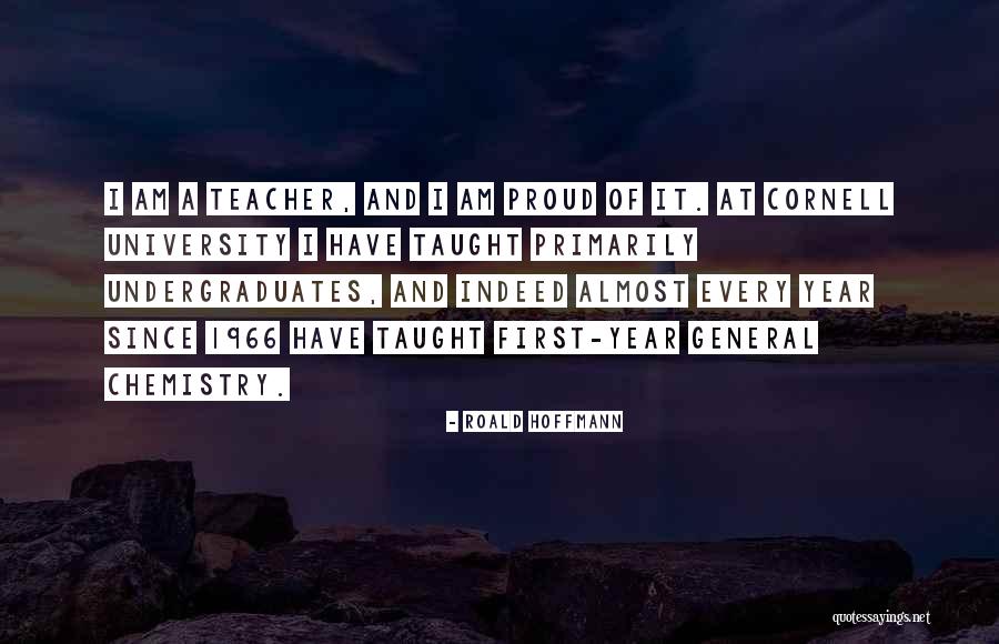 Laxminarayan Institute Quotes By Roald Hoffmann Laxminarayan Institute Quotes By Roald Hoffmann