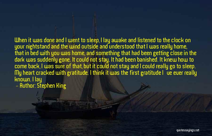 Lay Awake Quotes By Stephen King