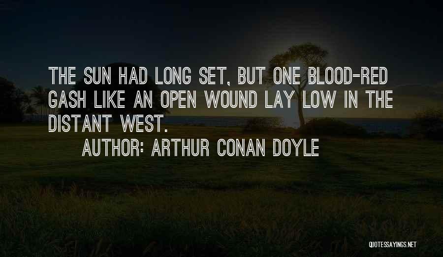 Lay Low Quotes By Arthur Conan Doyle