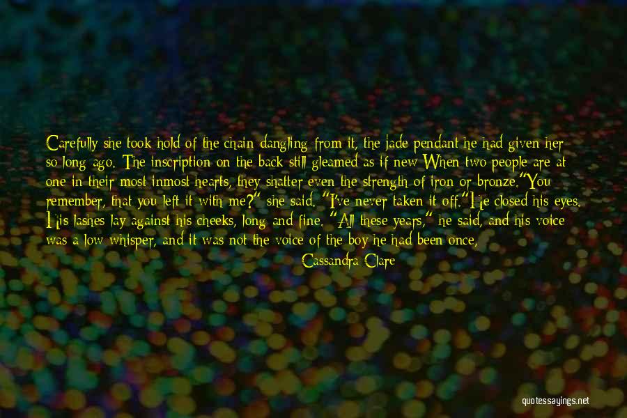 Lay Low Quotes By Cassandra Clare