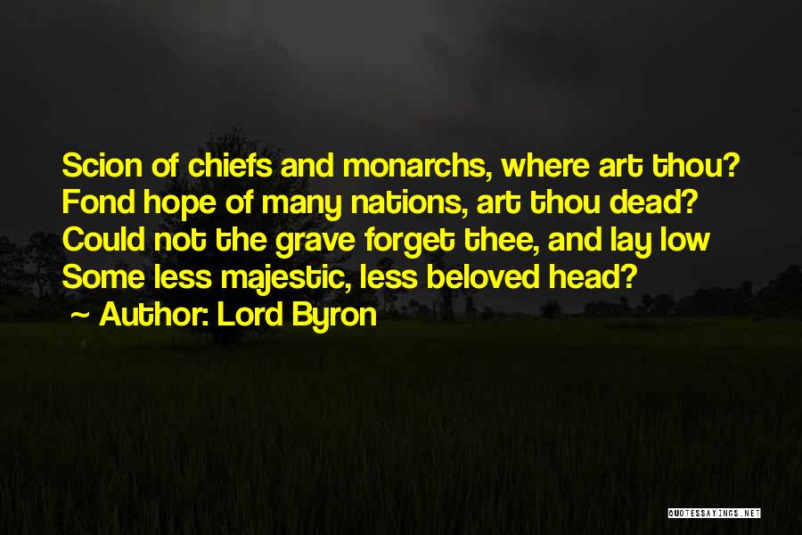 Lay Low Quotes By Lord Byron