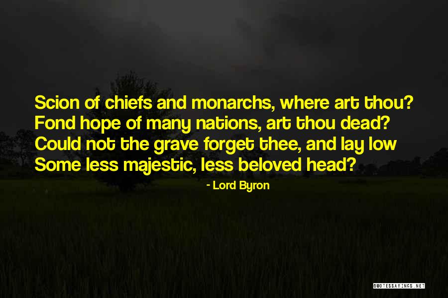 Lay Low Quotes By Lord Byron