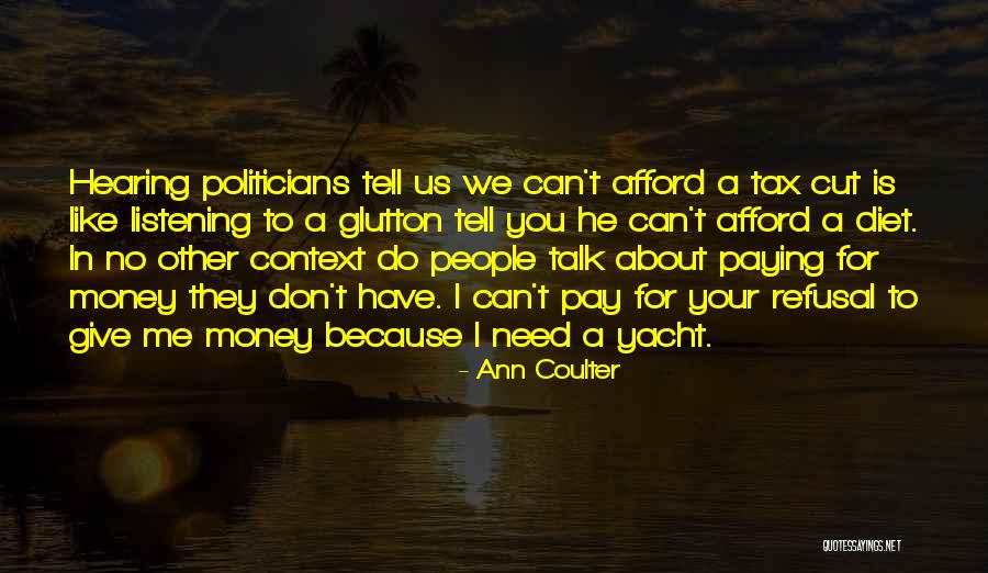 Layall Dagher Quotes By Ann Coulter Layall Dagher Quotes By Ann Coulter