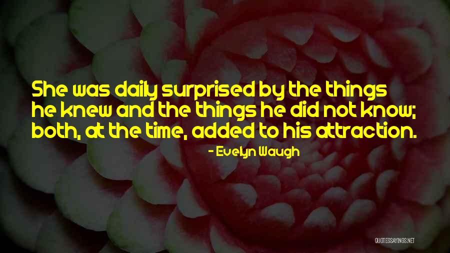 Layana Aguilar Quotes By Evelyn Waugh Layana Aguilar Quotes By Evelyn Waugh