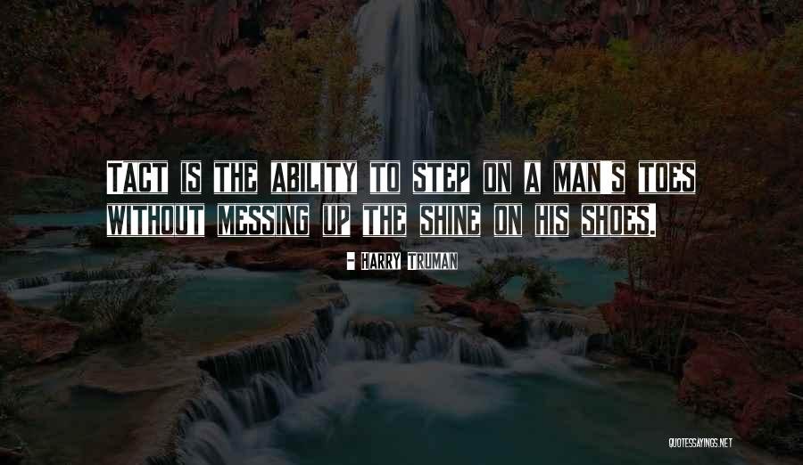 Laydon Company Quotes By Harry Truman Laydon Company Quotes By Harry Truman