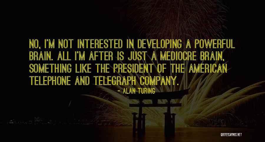 Layed Quotes By Alan Turing Layed Quotes By Alan Turing