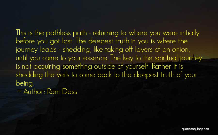 Layers Of An Onion Quotes By Ram Dass