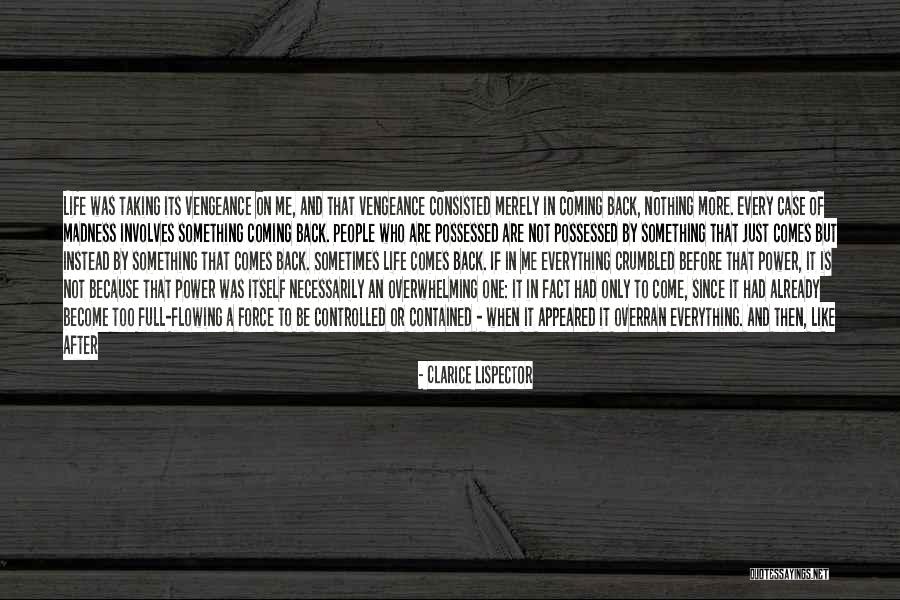 Layers Of Life Quotes By Clarice Lispector Layers Of Life Quotes By Clarice Lispector