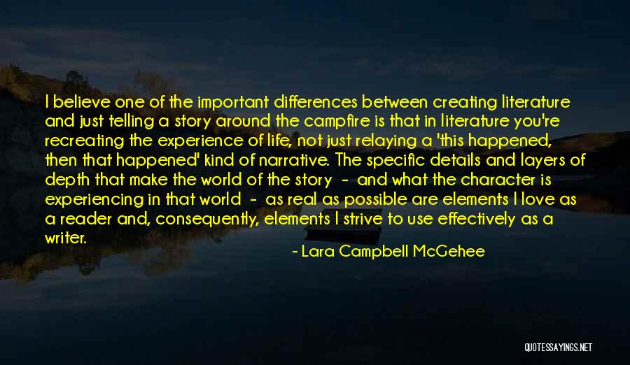 Layers Of Life Quotes By Lara Campbell McGehee Layers Of Life Quotes By Lara Campbell McGehee