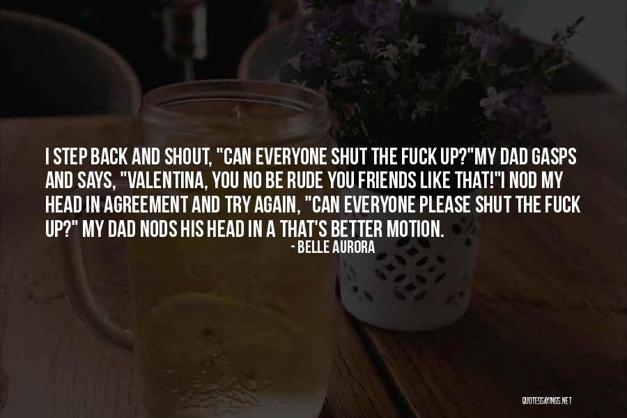 Layes Quotes By Belle Aurora Layes Quotes By Belle Aurora