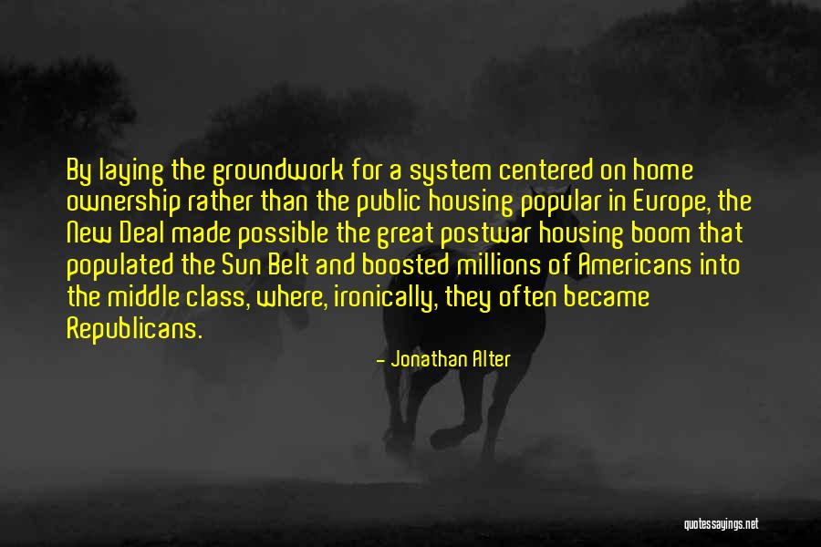 Laying Out In The Sun Quotes By Jonathan Alter Laying Out In The Sun Quotes By Jonathan Alter