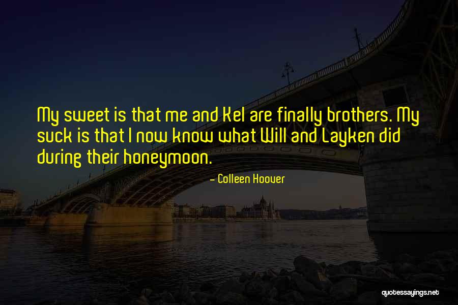 Layken Quotes By Colleen Hoover Layken Quotes By Colleen Hoover