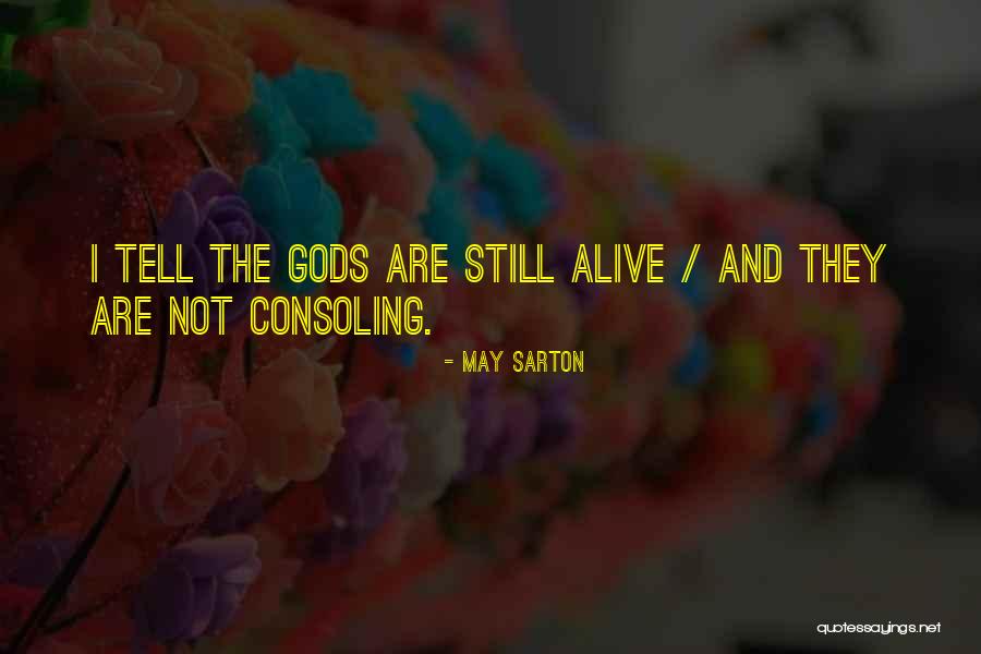 Layken Quotes By May Sarton Layken Quotes By May Sarton