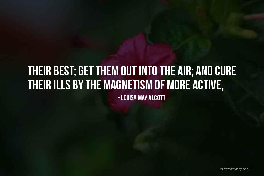 Layla Jennings Quotes By Louisa May Alcott Layla Jennings Quotes By Louisa May Alcott