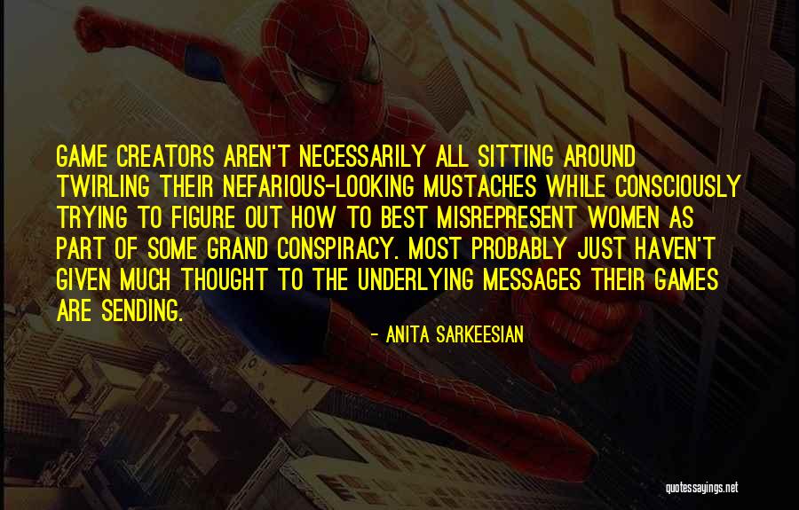 Laylah Roberts Quotes By Anita Sarkeesian Laylah Roberts Quotes By Anita Sarkeesian