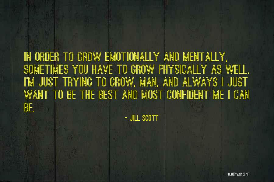 Laylas Body Quotes By Jill Scott Laylas Body Quotes By Jill Scott