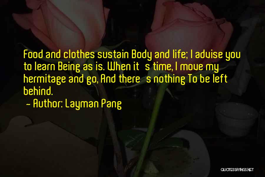 Layman Pang Quotes 1874485