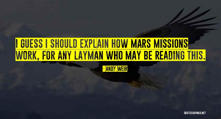 Layman Quotes By Andy Weir Layman Quotes By Andy Weir