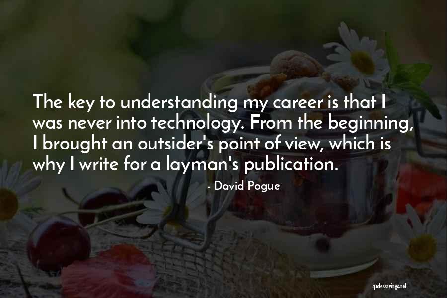 Layman Quotes By David Pogue Layman Quotes By David Pogue