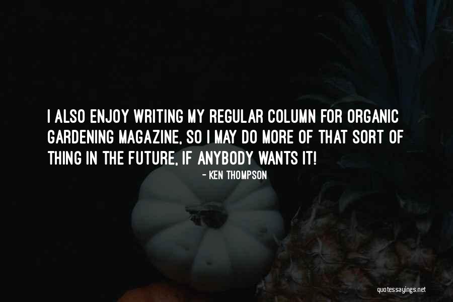 Layman Strauss Quotes By Ken Thompson Layman Strauss Quotes By Ken Thompson