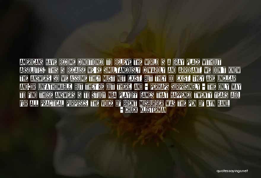 Layna Britain Quotes By Chuck Klosterman Layna Britain Quotes By Chuck Klosterman