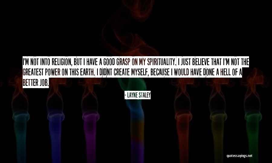 Layne Staley Quotes 1056325 Layne Staley Quotes 1056325