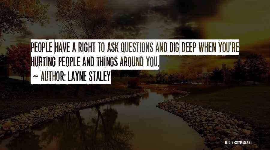 Layne Staley Quotes 1668489