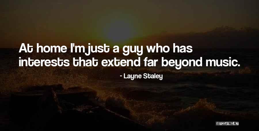 Layne Staley Quotes 436041