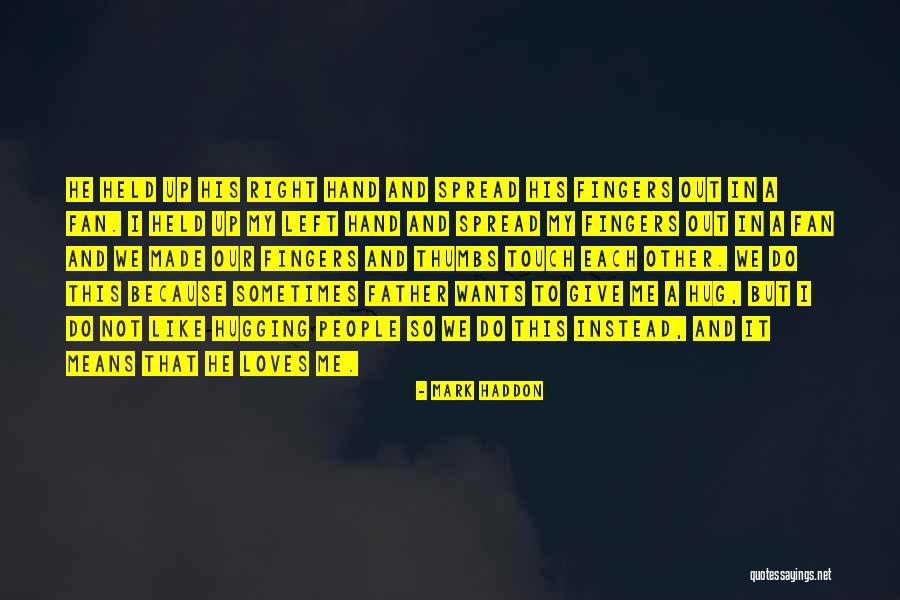 Laynee Mitchell Quotes By Mark Haddon Laynee Mitchell Quotes By Mark Haddon