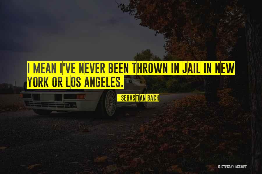 Laynes Labs Quotes By Sebastian Bach Laynes Labs Quotes By Sebastian Bach