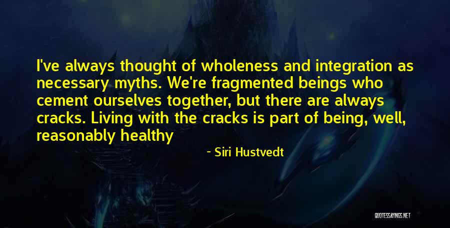 Layoffs Due Quotes By Siri Hustvedt Layoffs Due Quotes By Siri Hustvedt
