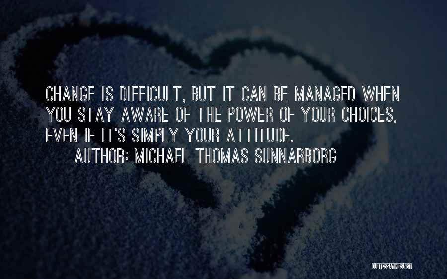 Layoffs Quotes By Michael Thomas Sunnarborg