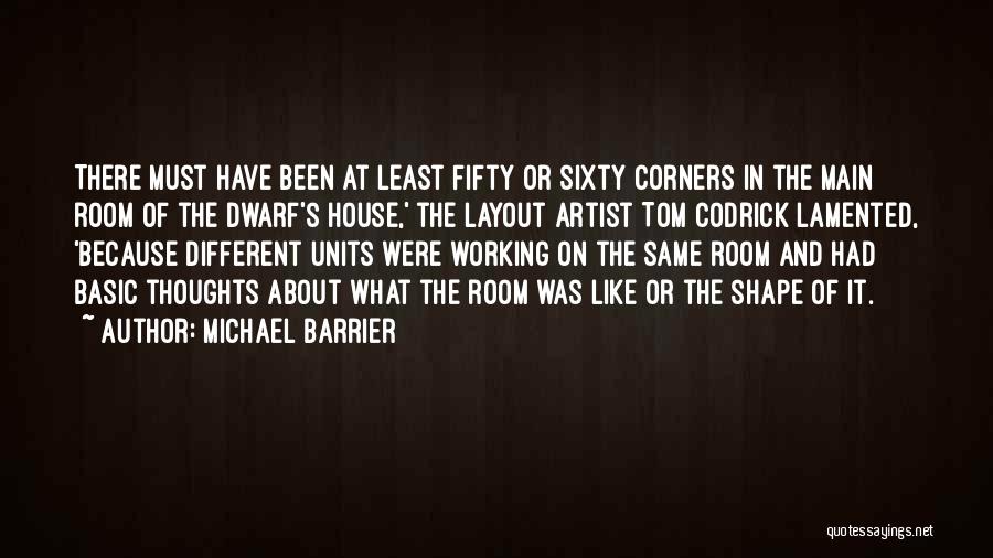 Layout Artist Quotes By Michael Barrier