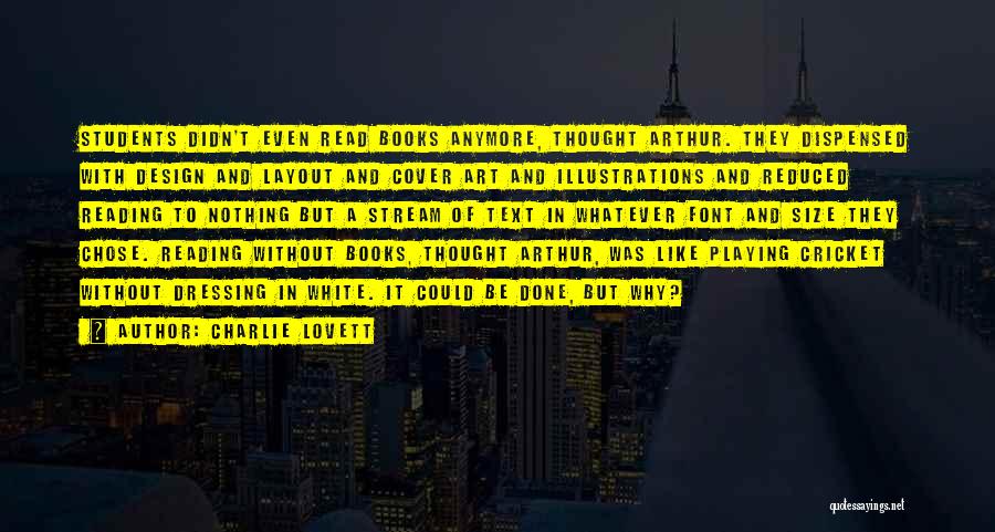 Layout Quotes By Charlie Lovett
