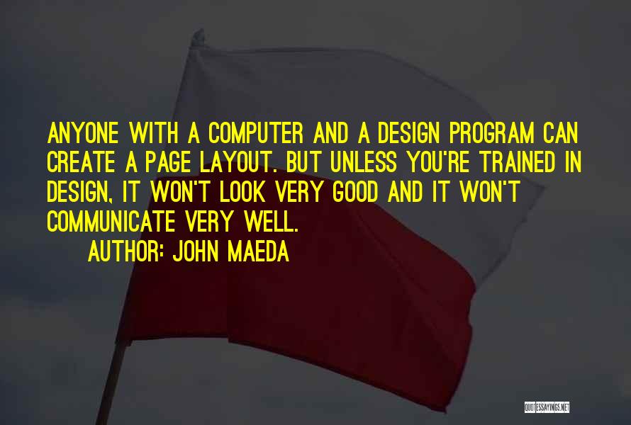 Layout Quotes By John Maeda