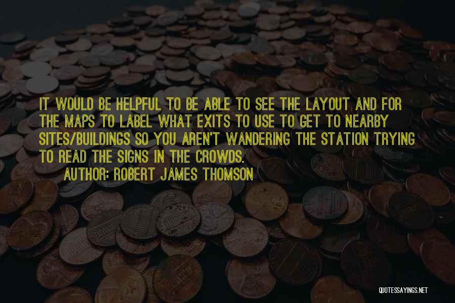 Layout Quotes By Robert James Thomson