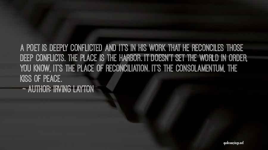Layton Quotes By Irving Layton