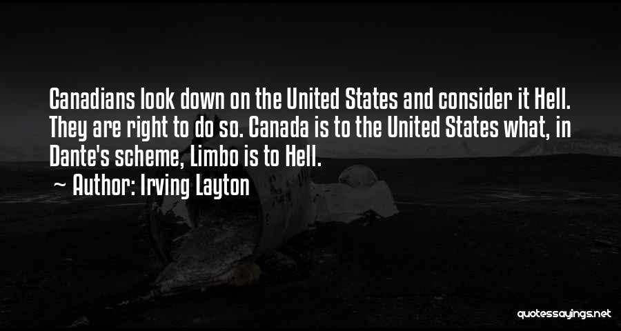 Layton Quotes By Irving Layton