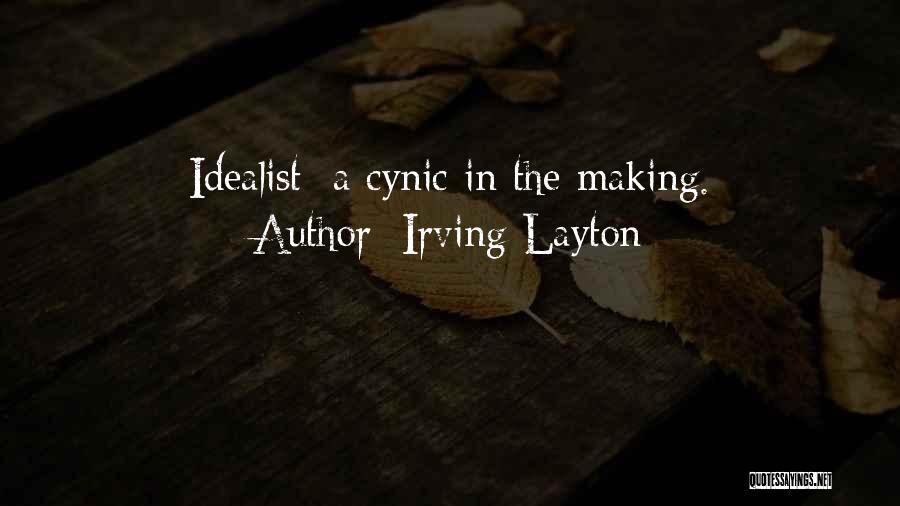 Layton Quotes By Irving Layton