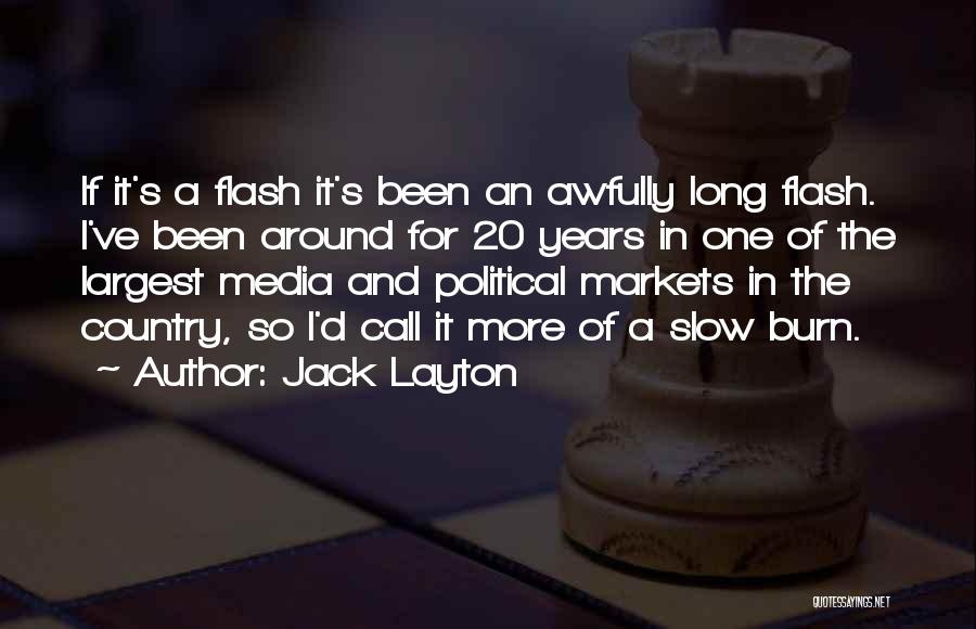 Layton Quotes By Jack Layton