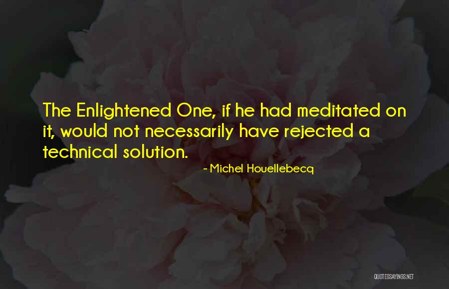 Layups Quotes By Michel Houellebecq Layups Quotes By Michel Houellebecq