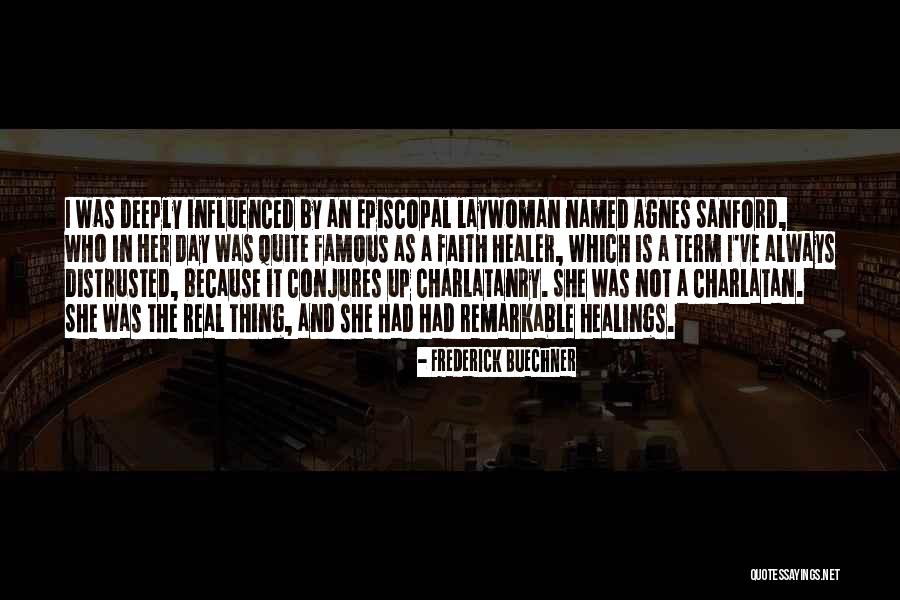 Laywoman Quotes By Frederick Buechner Laywoman Quotes By Frederick Buechner