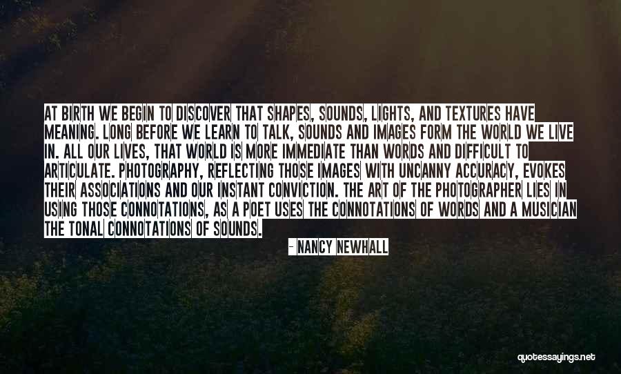 Laywoman Quotes By Nancy Newhall Laywoman Quotes By Nancy Newhall