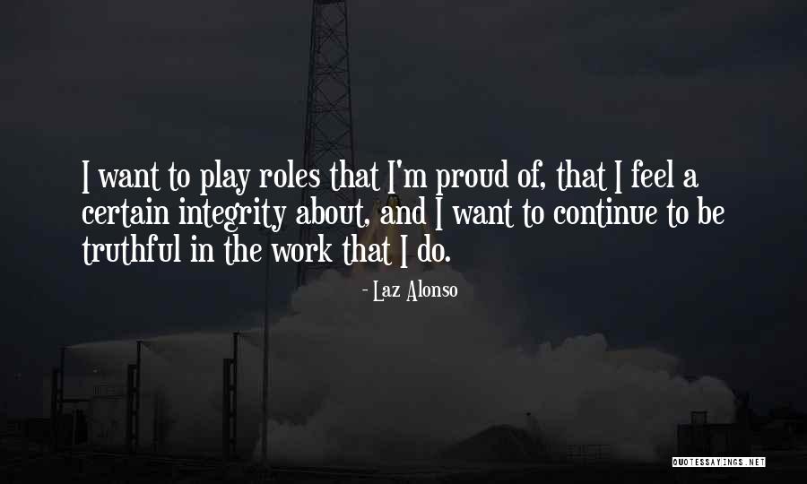 Laz Alonso Quotes 1649779 Laz Alonso Quotes 1649779