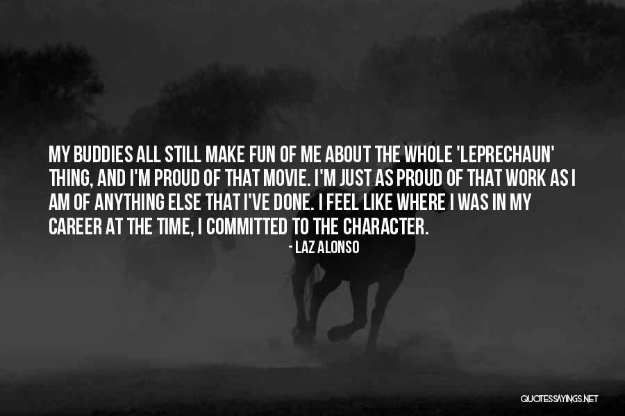 Laz Alonso Quotes 195611 Laz Alonso Quotes 195611