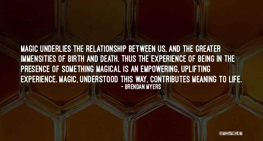Lazalde Origin Quotes By Brendan Myers Lazalde Origin Quotes By Brendan Myers