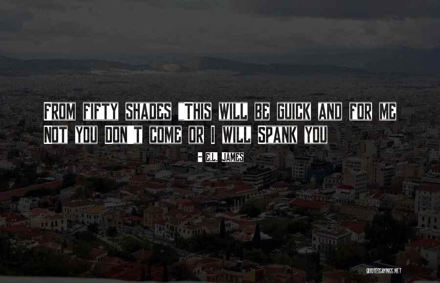 Lazaliez Quotes By E.L. James Lazaliez Quotes By E.L. James